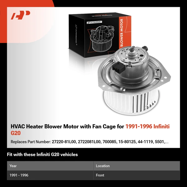 HVAC Heater Blower Motor with Fan Cage for 1991-1996 Infiniti G20