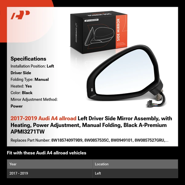 2017-2019 Audi A4 allroad Left Driver Side Mirror Assembly, with Heating, Power Adjustment, Manual Folding, Black A-Premium APMI3271TW