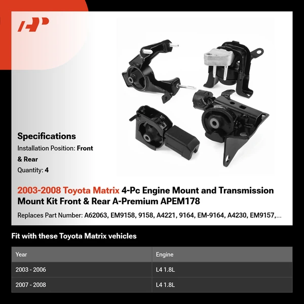 2003-2008 Toyota Matrix 4-Pc Engine Mount and Transmission Mount Kit Front & Rear A-Premium APEM178