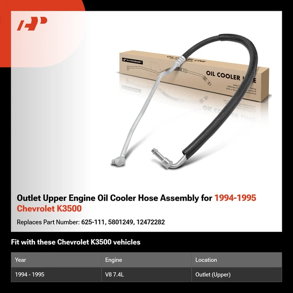 Outlet Upper Engine Oil Cooler Hose Assembly for 1994-1995 Chevrolet K3500