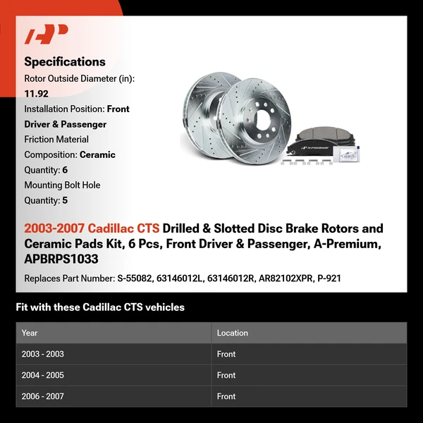 2003-2007 Cadillac CTS Drilled & Slotted Disc Brake Rotors and Ceramic Pads Kit, 6 Pcs, Front Driver & Passenger, A-Premium, APBRPS1033