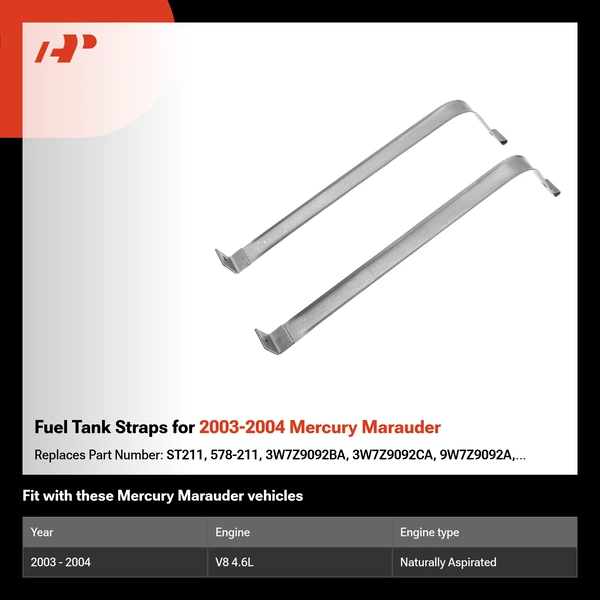 Fuel Tank Straps for 2003-2004 Mercury Marauder