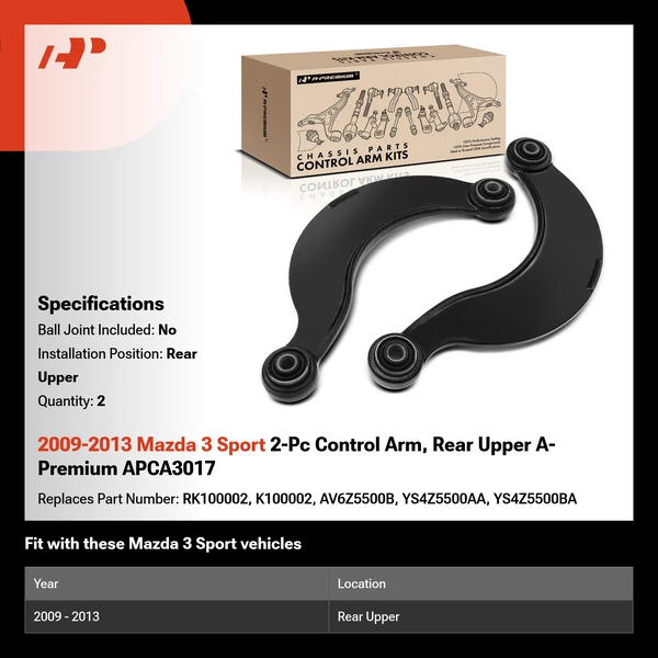 2009-2013 Mazda 3 Sport 2-Pc Control Arm, Rear Upper A-Premium APCA3017
