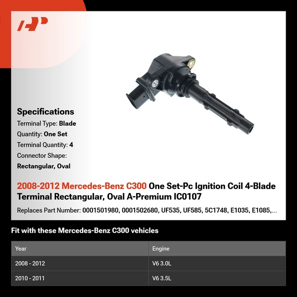 2008-2012 Mercedes-Benz C300 One Set-Pc Ignition Coil 4-Blade Terminal Rectangular, Oval A-Premium IC0107