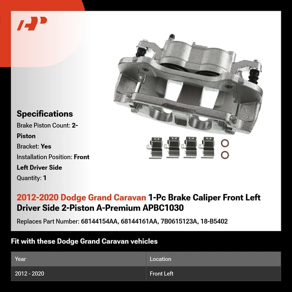 2012-2020 Dodge Grand Caravan 1-Pc Brake Caliper Front Left Driver Side 2-Piston A-Premium APBC1030