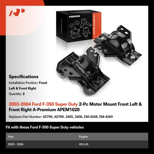 2003-2004 Ford F-350 Super Duty 2-Pc Motor Mount Front Left & Front Right A-Premium APEM1020