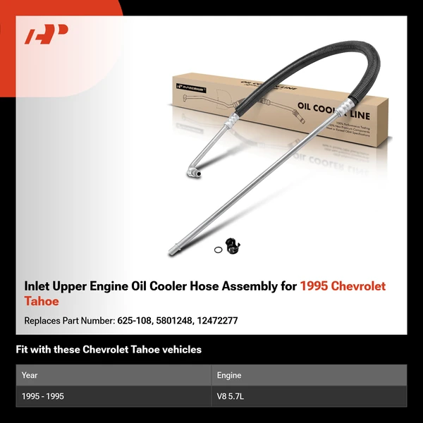 Inlet Upper Engine Oil Cooler Hose Assembly for 1995 Chevrolet Tahoe