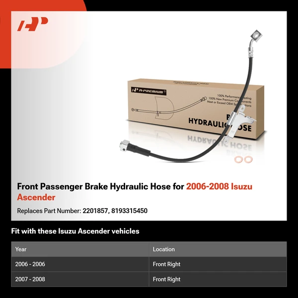 Front Passenger Brake Hydraulic Hose for 2006-2008 Isuzu Ascender
