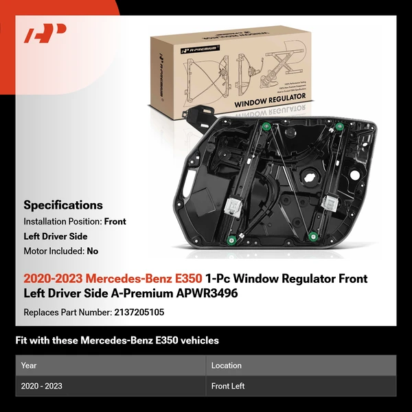 2020-2023 Mercedes-Benz E350 1-Pc Window Regulator Front Left Driver Side A-Premium APWR3496