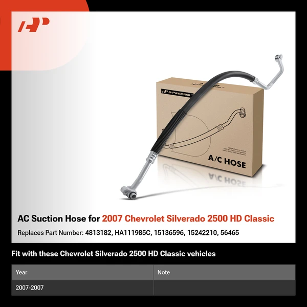 AC Suction Hose for 2007 Chevrolet Silverado 2500 HD Classic