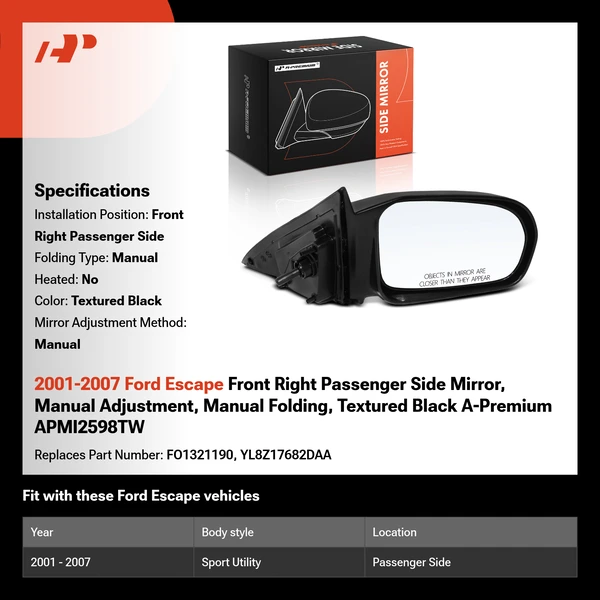 2001-2007 Ford Escape Front Right Passenger Side Mirror, Manual Adjustment, Manual Folding, Textured Black A-Premium APMI2598TW