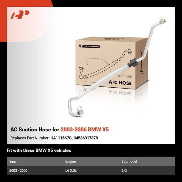 AC Suction Hose for 2003-2006 BMW X5