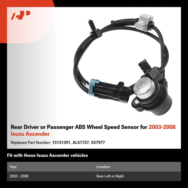 Rear Driver or Passenger ABS Wheel Speed Sensor for 2003-2008 Isuzu Ascender