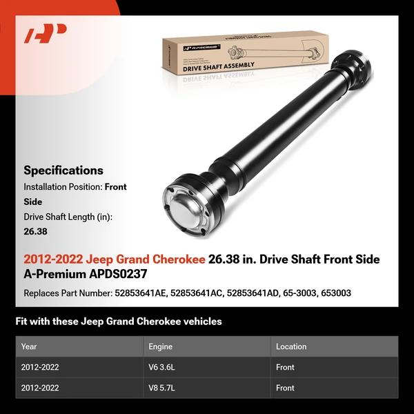 2012-2022 Jeep Grand Cherokee 26.38 in. Drive Shaft Front Side A-Premium APDS0237