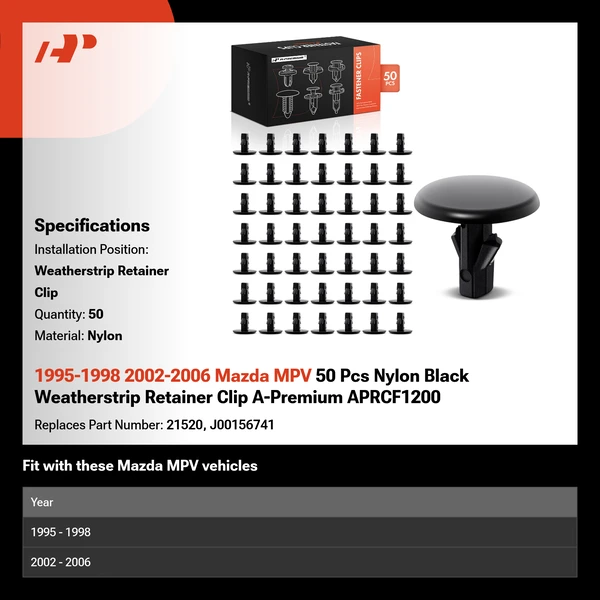 1995-1998 2002-2006 Mazda MPV 50 Pcs Nylon Black Weatherstrip Retainer Clip A-Premium APRCF1200