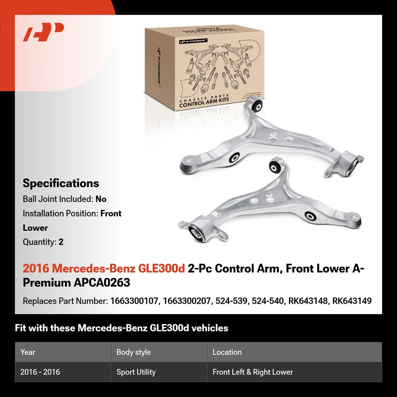 2016 Mercedes-Benz GLE300d 2-Pc Control Arm, Front Lower A-Premium APCA0263