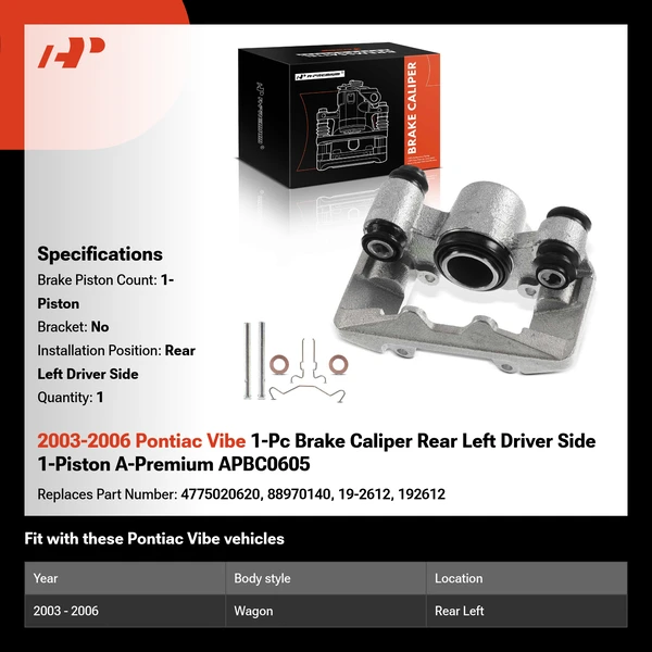 2003-2006 Pontiac Vibe 1-Pc Brake Caliper Rear Left Driver Side 1-Piston A-Premium APBC0605