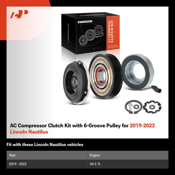 AC Compressor Clutch Kit with 6-Groove Pulley for 2019-2022 Lincoln Nautilus