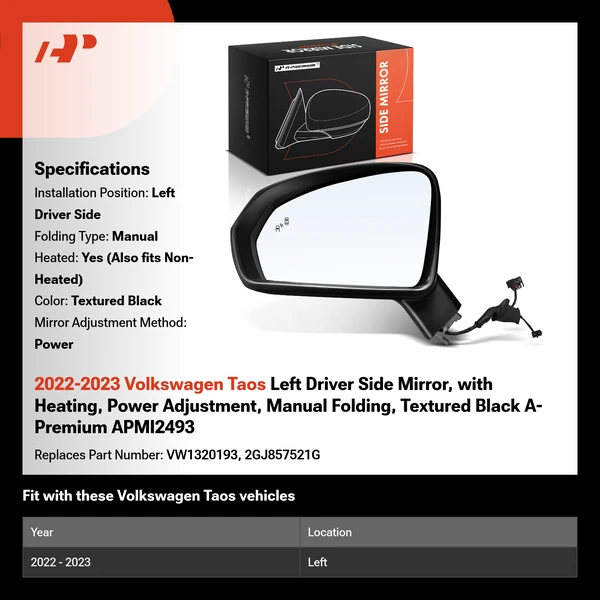 2022-2023 Volkswagen Taos Left Driver Side Mirror, with Heating, Power Adjustment, Manual Folding, Textured Black A-Premium APMI2493