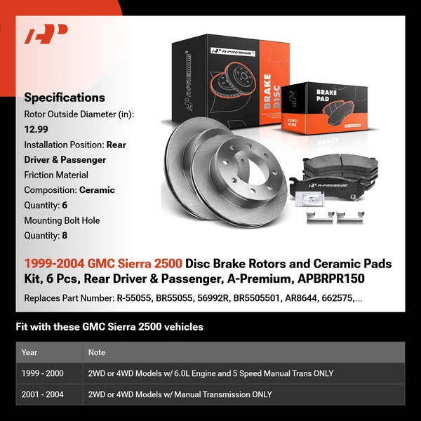 1999-2004 GMC Sierra 2500 Disc Brake Rotors and Ceramic Pads Kit, 6 Pcs, Rear Driver & Passenger, A-Premium, APBRPR150