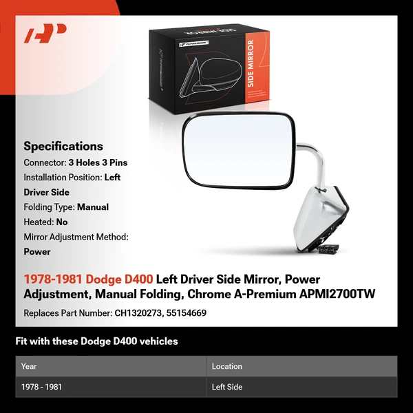 1978-1981 Dodge D400 Left Driver Side Mirror, Power Adjustment, Manual Folding, Chrome A-Premium APMI2700TW
