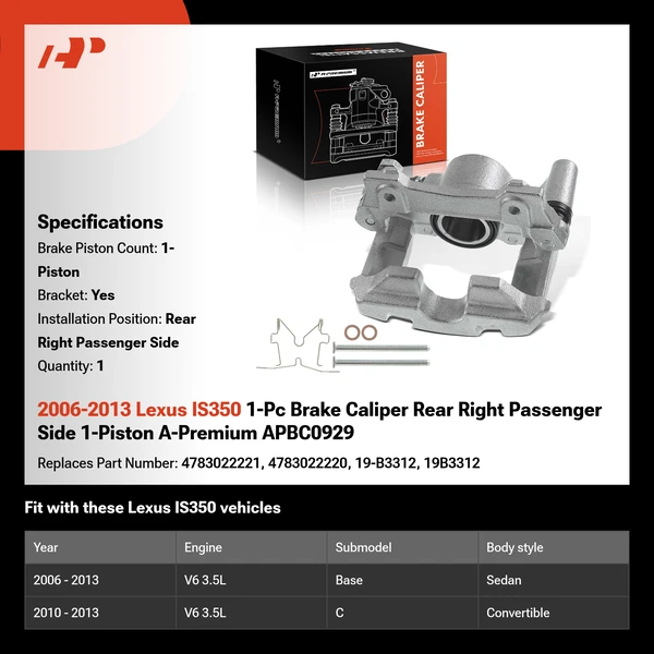 2006-2013 Lexus IS350 1-Pc Brake Caliper Rear Right Passenger Side 1-Piston A-Premium APBC0929