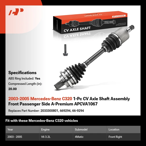 2003-2005 Mercedes-Benz C320 1-Pc CV Axle Shaft Assembly Front Passenger Side A-Premium APCVA1067