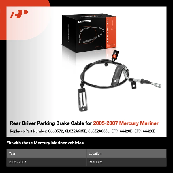 Rear Driver Parking Brake Cable for 2005-2007 Mercury Mariner