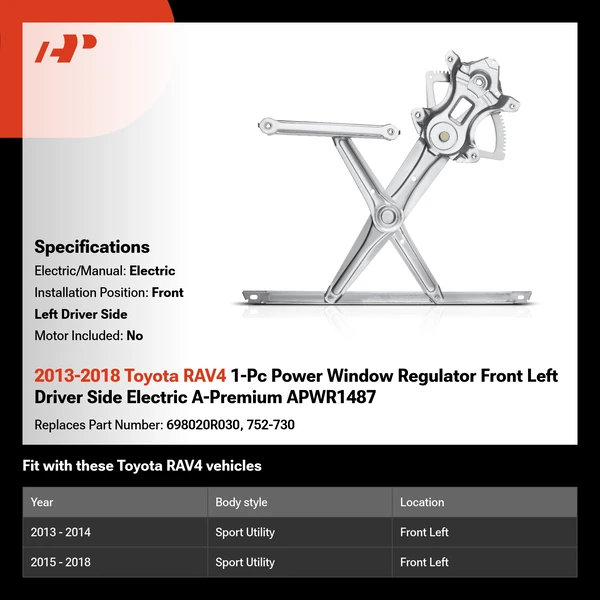 2013-2018 Toyota RAV4 1-Pc Power Window Regulator Front Left Driver Side Electric A-Premium APWR1487