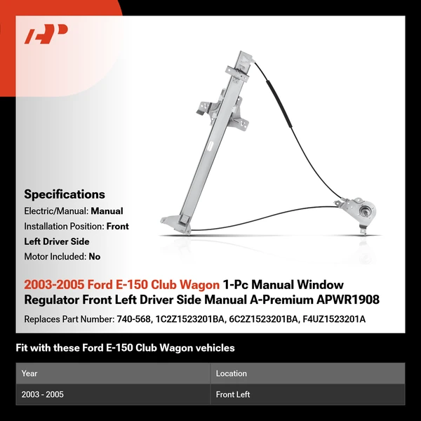 2003-2005 Ford E-150 Club Wagon 1-Pc Manual Window Regulator Front Left Driver Side Manual A-Premium APWR1908