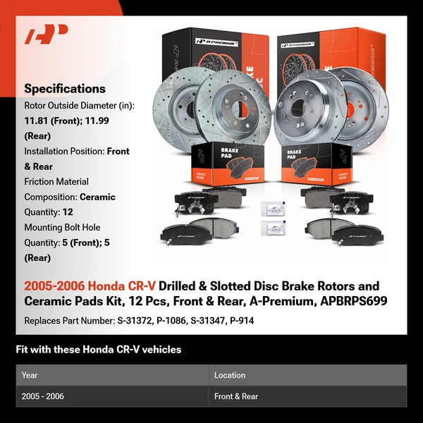 2005-2006 Honda CR-V Drilled & Slotted Disc Brake Rotors and Ceramic Pads Kit, 12 Pcs, Front & Rear, A-Premium, APBRPS699