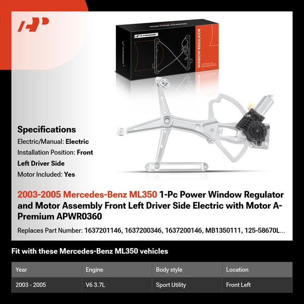 2003-2005 Mercedes-Benz ML350 1-Pc Power Window Regulator and Motor Assembly Front Left Driver Side Electric with Motor A-Premium APWR0360