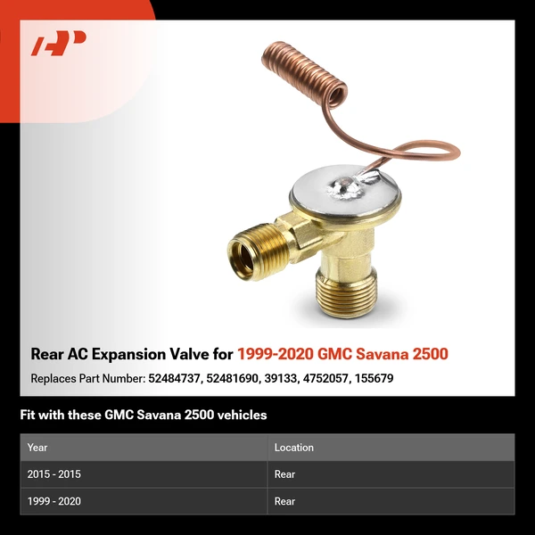 Rear AC Expansion Valve for 1999-2020 GMC Savana 2500