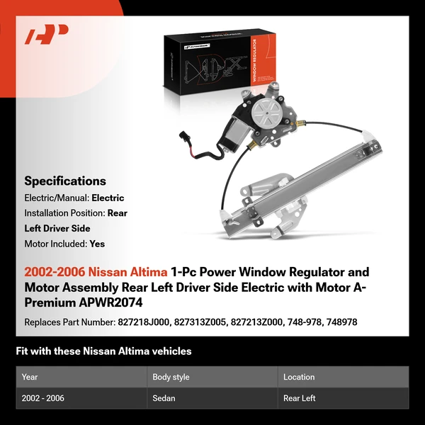 2002-2006 Nissan Altima 1-Pc Power Window Regulator and Motor Assembly Rear Left Driver Side Electric with Motor A-Premium APWR2074