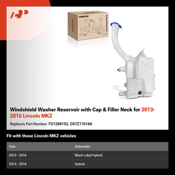 Windshield Washer Reservoir with Cap & Filler Neck for 2013-2016 Lincoln MKZ