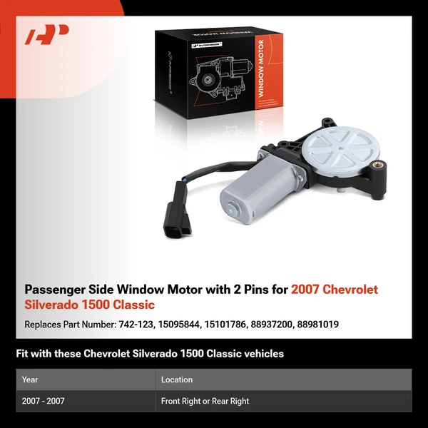 Passenger Side Window Motor with 2 Pins for 2007 Chevrolet Silverado 1500 Classic