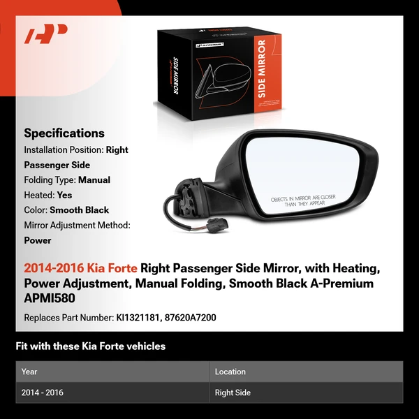2014-2016 Kia Forte Right Passenger Side Mirror, with Heating, Power Adjustment, Manual Folding, Smooth Black A-Premium APMI580
