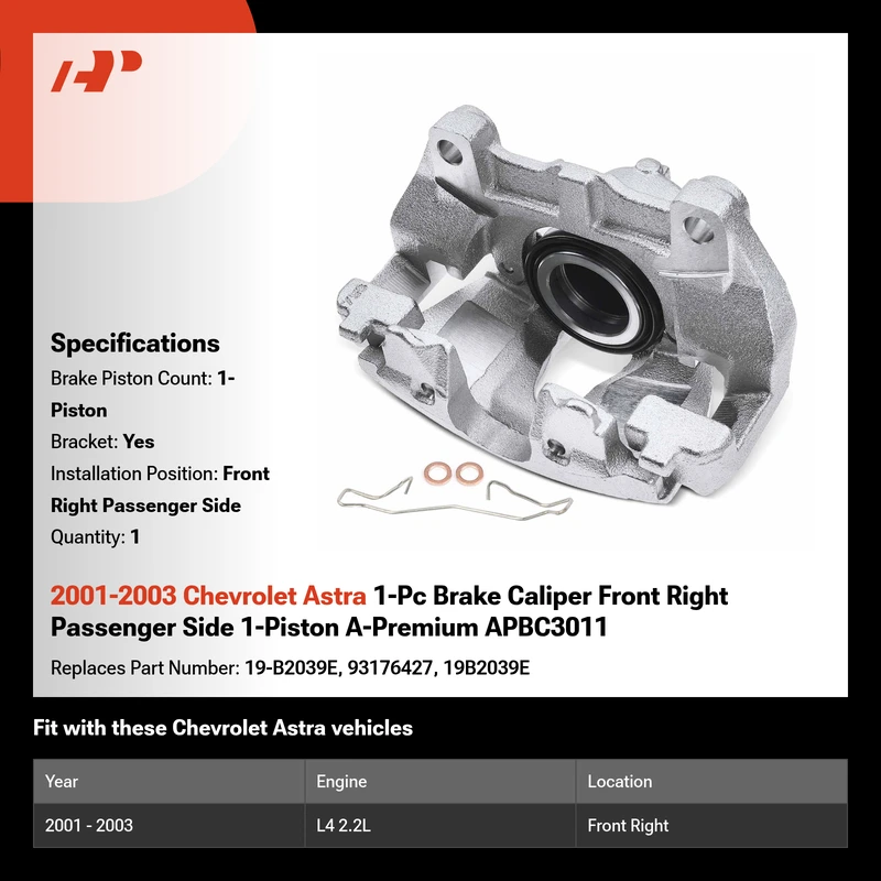 2001-2003 Chevrolet Astra 1-Pc Brake Caliper Front Right Passenger Side 1-Piston A-Premium APBC3011