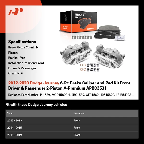 2012-2020 Dodge Journey 6-Pc Brake Caliper and Pad Kit Front Driver & Passenger 2-Piston A-Premium APBC3531