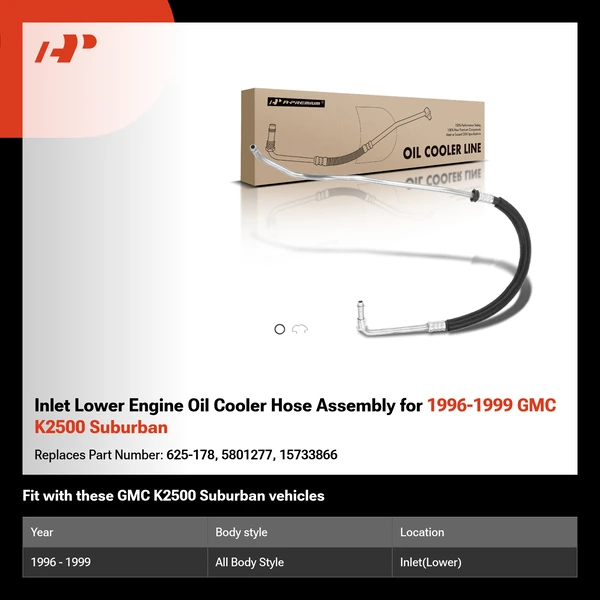 Inlet Lower Engine Oil Cooler Hose Assembly for 1996-1999 GMC K2500 Suburban
