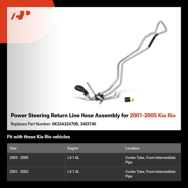 Power Steering Return Line Hose Assembly for 2001-2005 Kia Rio