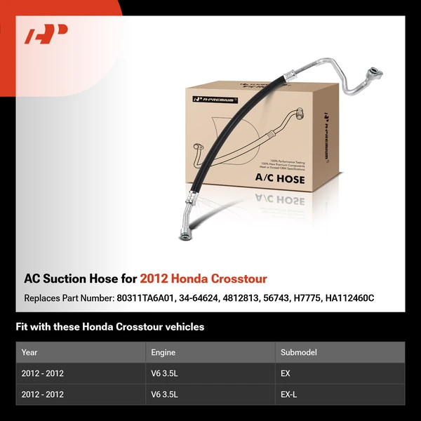 AC Suction Hose for 2012 Honda Crosstour