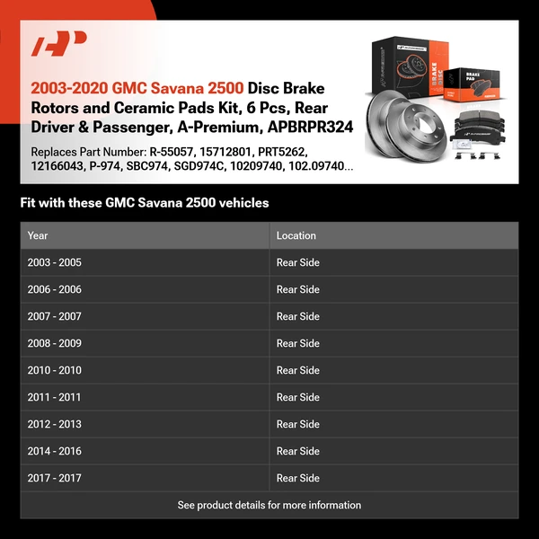 2003-2020 GMC Savana 2500 Disc Brake Rotors and Ceramic Pads Kit, 6 Pcs, Rear Driver & Passenger, A-Premium, APBRPR324