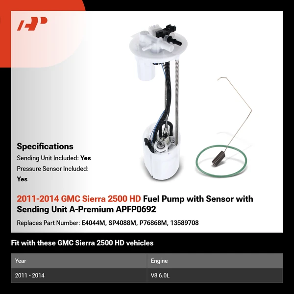 2011-2014 GMC Sierra 2500 HD Fuel Pump with Sensor with Sending Unit A-Premium APFP0692