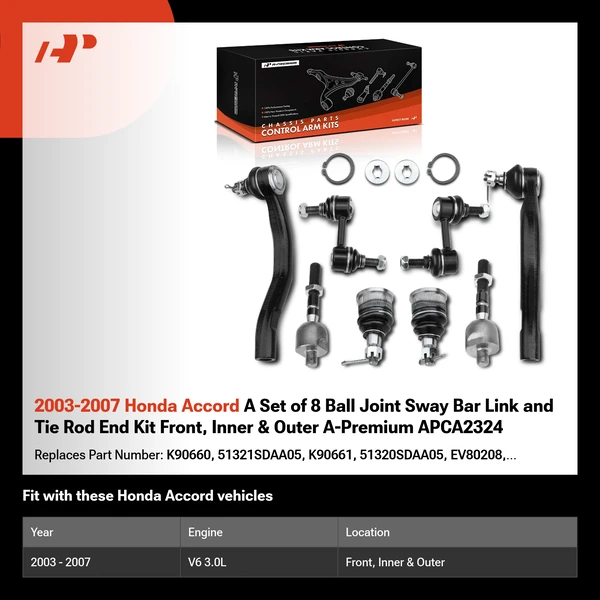 2003-2007 Honda Accord A Set of 8 Ball Joint Sway Bar Link and Tie Rod End Kit Front, Inner & Outer A-Premium APCA2324