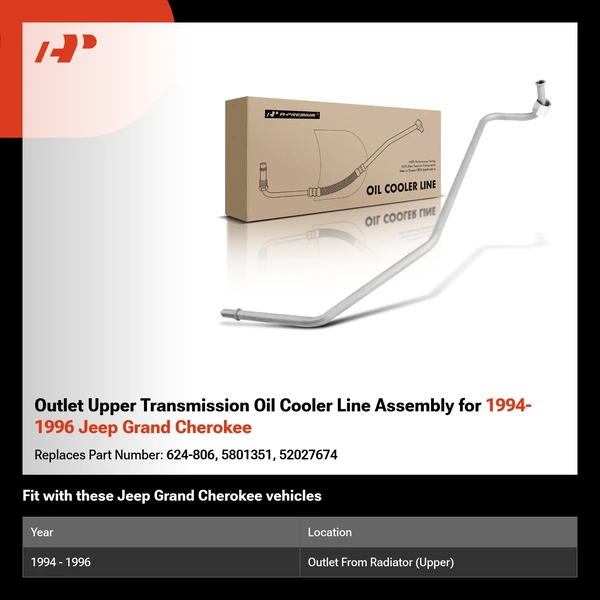 Outlet Upper Transmission Oil Cooler Line Assembly for 1994-1996 Jeep Grand Cherokee