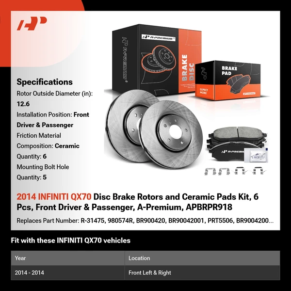 2014 INFINITI QX70 Disc Brake Rotors and Ceramic Pads Kit, 6 Pcs, Front Driver & Passenger, A-Premium, APBRPR918
