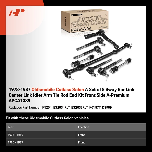1978-1987 Oldsmobile Cutlass Salon A Set of 8 Sway Bar Link Center Link Idler Arm Tie Rod End Kit Front Side A-Premium APCA1389