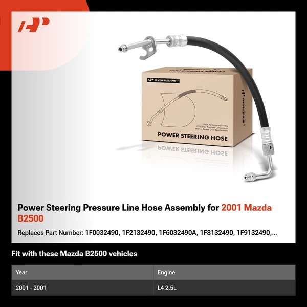 Power Steering Pressure Line Hose Assembly for 2001 Mazda B2500