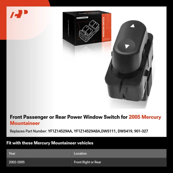 Front Passenger or Rear Power Window Switch for 2005 Mercury Mountaineer